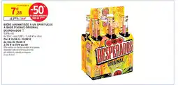 Intermarché Express Desperados bière aromatisée à un spiritueux à base d'agave original offre