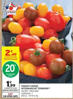 Intermarché Intermarché terroirs tomate cerise offre