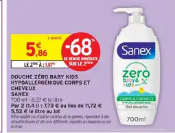 Intermarché Sanex douche zéro baby kids hypoallergénique corps et cheveux offre