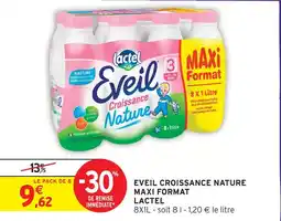 Intermarché Lactel eveil croissance nature maxi format offre