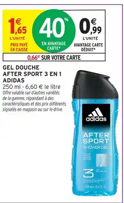 Intermarché Adidas gel douche after sport 3 en 1 offre