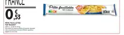 Intermarché Top budget pâte feuilletée offre