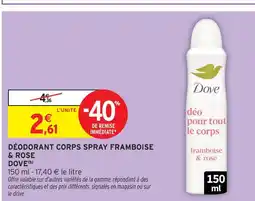 Intermarché Dove déodorant corps spray framboise & rose offre