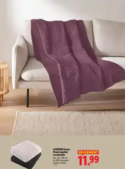 Lidl Livarno homa plaid douillet en chenille offre