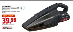Lidl Silvercrest aspirateur à main sans fil offre