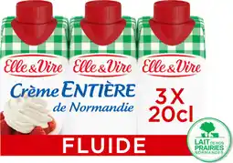 Auchan Supermarché Elle & vire crème entière fluide elle & vire offre