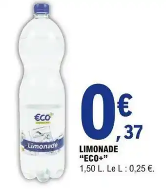 E.Leclerc Limonade "eco+" offre
