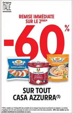 Intermarché Express Casa azzurra -60% remise immédiate sur le 2ème sur tout casa azzurra offre
