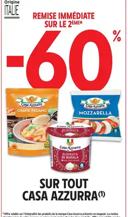 Intermarché Casa azzurra -60 % remise immédiate sur le 2ème sur tout casa azzurra offre