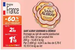Netto Gourmand & crémeux saint albray offre