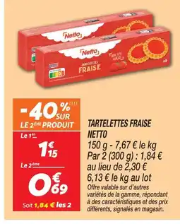 Netto Netto tartelettes fraise offre
