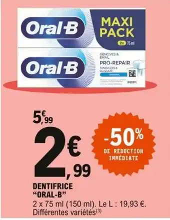 E.Leclerc Dentifrice Oral-B offre