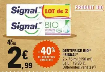 E.Leclerc Dentifrice Bio Signal offre