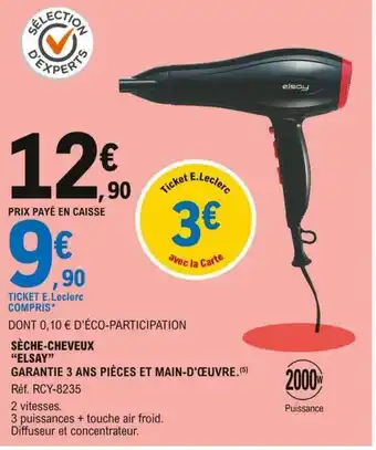 E.Leclerc Sèche-cheveux Elsay offre