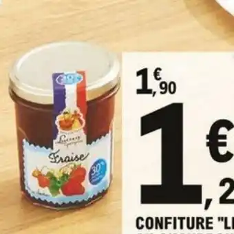 E.Leclerc Confiture Les Recettes Cuites au Chaudron Lucien Georgelin offre