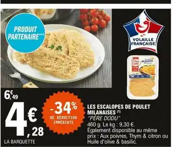E.Leclerc Les Escalopes de Poulet offre