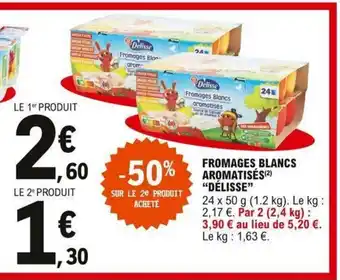 E.Leclerc Fromage Blancs Aromatisés offre