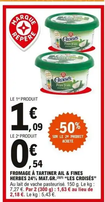 E.Leclerc Fromage à tartiner ail & Fines offre