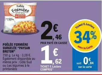 E.Leclerc Poêlée Fermière offre