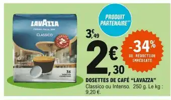 E.Leclerc Dosettes de Café Lavazza offre