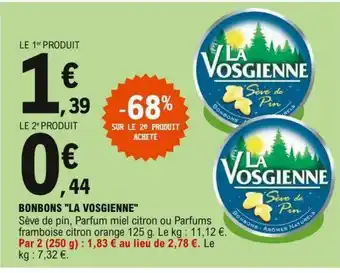 E.Leclerc Bonbons La Vosgienne offre