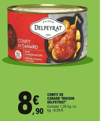 E.Leclerc Confit de Canard Maison Delpeyrat offre