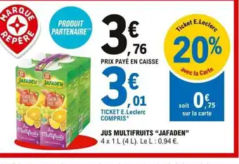 E.Leclerc Jus Multifruits Jafaden offre