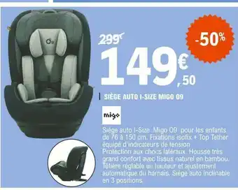 E.Leclerc Siege Auto I-Size Migo O9 offre