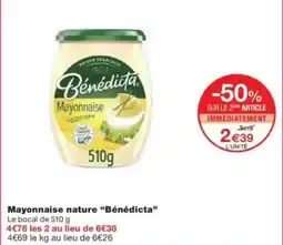 Monop' BÉNÉDICTA Mayonnaise nature offre