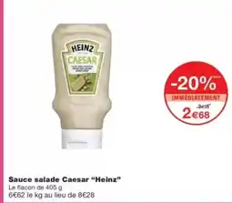 Monop' HEINZ Sauce salade Caesar offre