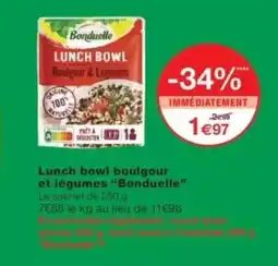 Monop' BONDUELLE Lunch bowl boulgour et légumes offre