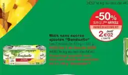 Monop' BONDUELLE Maïs sans sucres ajoutés offre