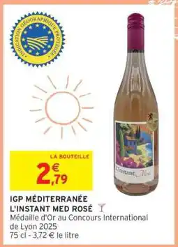 Intermarché IGP MÉDITERRANÉE L'INSTANT MED ROSÉ offre