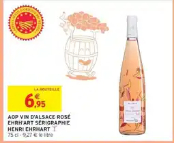 Intermarché AOP VIN D'ALSACE ROSÉ EHRH'ART SÉRIGRAPHIE HENRI EHRHART offre