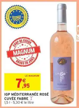 Intermarché IGP MÉDITERRANÉE ROSÉ CUVÉE FABRE offre