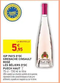 Intermarché IGP PAYS D'OC GRENACHE CINSAULT ROSÉ LES BÉLIERS D'OC PUECH HAUT offre
