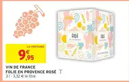 Intermarché VIN DE FRANCE FOLIE EN PROVENCE ROSÉ offre
