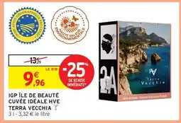 Intermarché IGP ÎLE DE BEAUTÉ CUVÉE IDÉALE HVE TERRA VECCHIA offre
