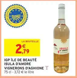 Intermarché IGP ÎLE DE BEAUTÉ ISULA D'AMORE VIGNERONS D'AGHIONE offre