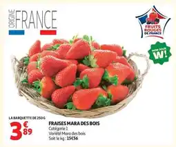 Auchan Fraises Mara des Bois offre