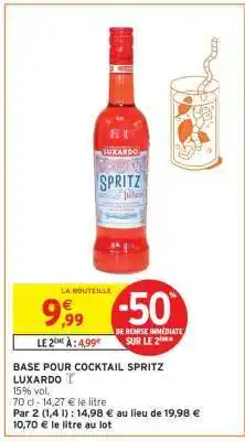 Intermarché BASE POUR COCKTAIL SPRITZ LUXARDO offre