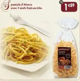 Maximo Spaetzle d'Alsace 7 oeufs frais au killo offre