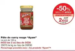 Monop' AYAM Pâte de curry rouge offre