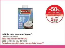 Monop' AYAM Lait de noix de coco offre