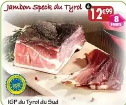 Maximo Jambon Speck du Tyrol IGP offre