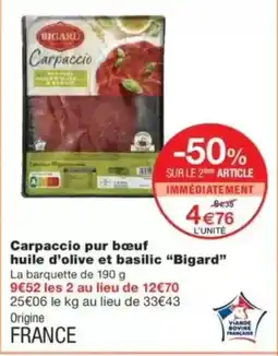Monop' BIGARD Carpaccio pur bœuf huile d'olive et basilic offre