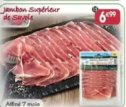 Maximo Jambon supérieur de savoie 7 mois d'affinage offre