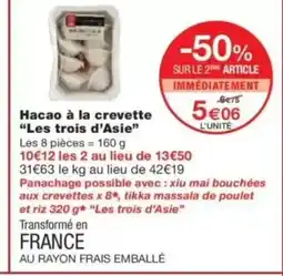 Monop' LES TROIS D'ASIE Hacao à la crevette offre