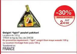 Monop' IGIRI Onigiri poulet yakitori offre