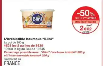 Monop' BLINI L'irrésistible houmous offre